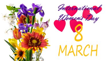 Uluslararası Kadınlar Günü. Romantik afiş. Güzel çiçeklerin süslemesi