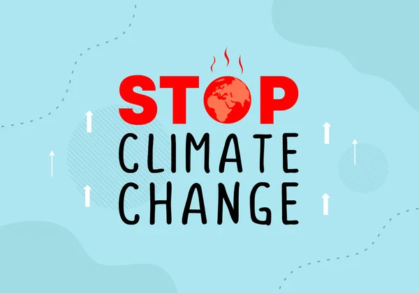 停止气候变化背景标语宣传自然拯救地球 — 图库矢量图片