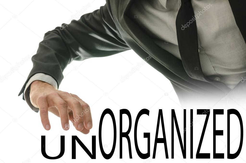 Unorganized versus Organized