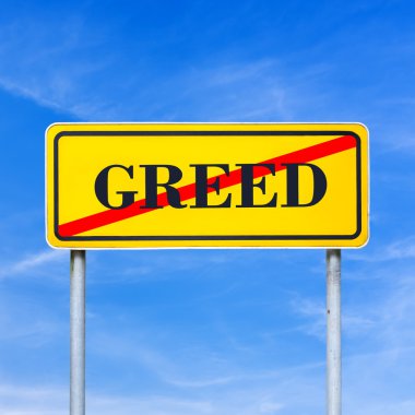 Açgözlülük durdur