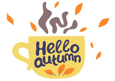 Bir fincan sıcak içecek ve elle yazılmış alıntıyla sonbahar kartpostalı.