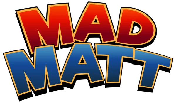 Ilustración Diseño Texto Logo Mad Matt — Vector de stock