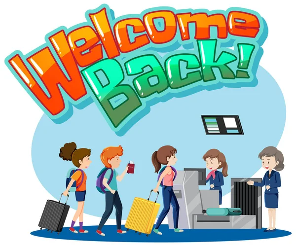 Welcome Back Typography Design Passengers Service Staffs Illustration — Stock Vector