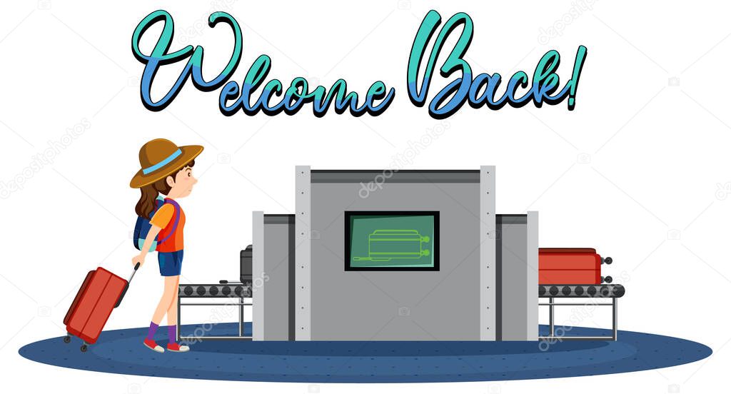 Welcome Back typography design with passenger waiting for luggages illustration