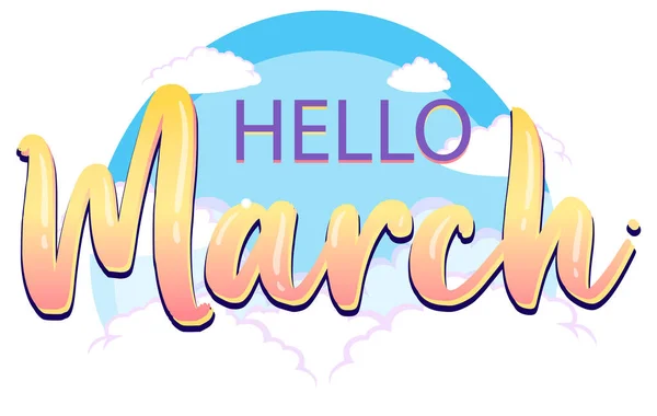 Diseño Palabras Para Hola Ilustración Marzo — Vector de stock