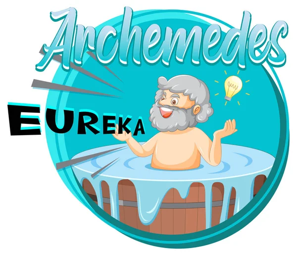 Arquímedes Bañera Dibujos Animados Con Palabra Eureka Ilustración — Vector de stock