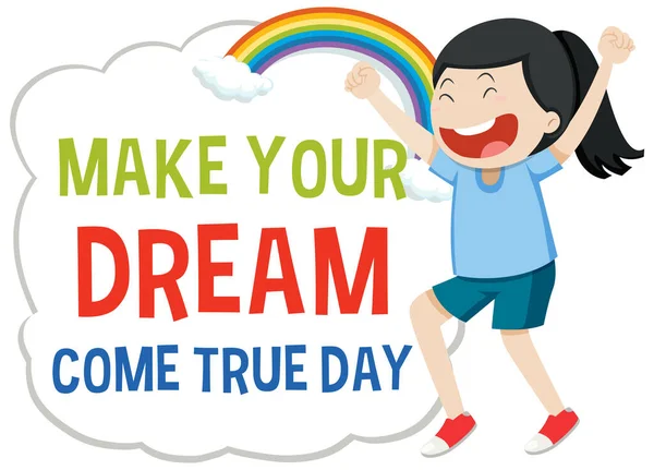 Make Your Dream Come True Day Logo Concept Illustration — Stock Vector