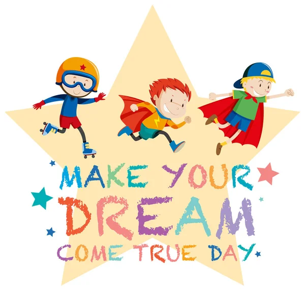 Make Your Dream Come True Day Logo Concept Illustration — Stok Vektör