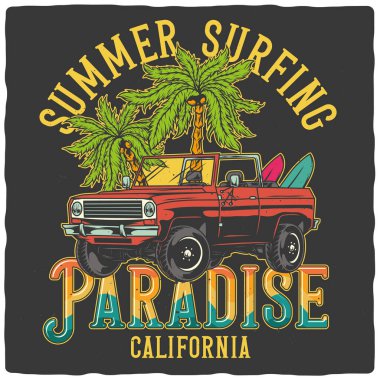 T-shirt or poster design with illustration of palms and surfing car