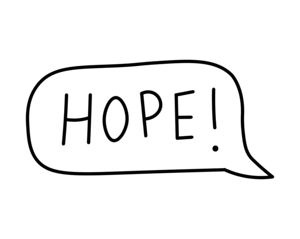 Talk Bubble Text Hope Speech Bubbles Vector Illustration Doodle Style — Vettoriale Stock