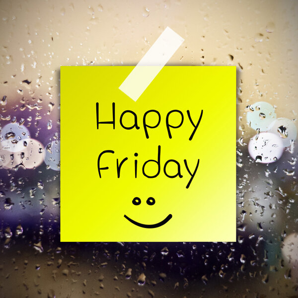 Happy Friday with water drops background with copy space