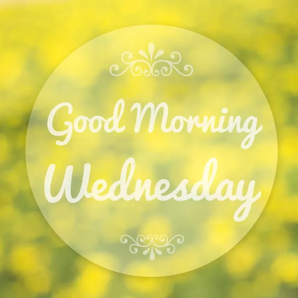 Good Morning Wednesday on blur background — Stock Photo, Image