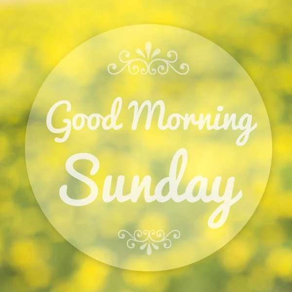 Good Morning Sunday on blur background — Stock Photo, Image