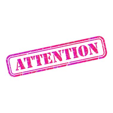 Attention stamp symbol, label sticker sign button, text banner vector illustration .