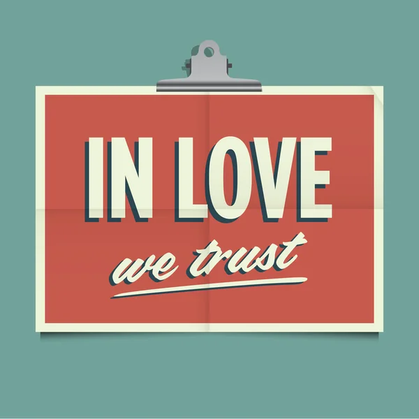 Στην αγάπη που εμπιστευόμαστε, διπλωμένο αφίσα. ρετρό vintage διανυσματικό σχέδιο. — Διανυσματικό Αρχείο