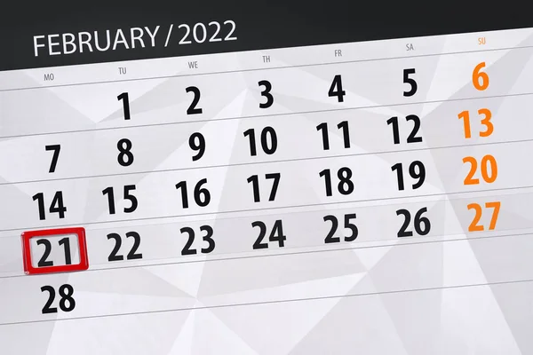 Calendar Planner Month February 2022 Deadline Day Monday — Foto Stock