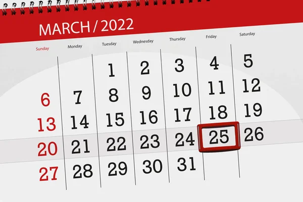 2022年3月的日历计划 截止日期 25日 星期五 — 图库照片
