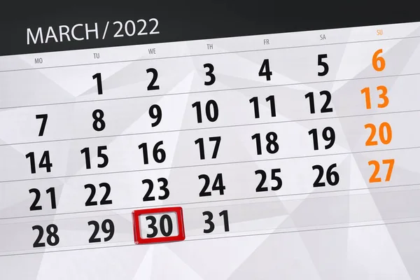 Kalenderplanner Voor Maand Maart 2022 Deadline Dag Woensdag — Stockfoto