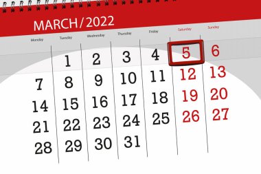 Ayın takvim planlayıcısı Mart 2022, son gün, 5, Cumartesi.