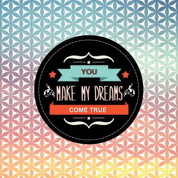 Summer poster You make my dreams come true.Typography ill — Stok fotoğraf