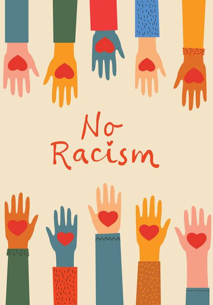 No racism. Characters of different nationalities are hugging, a poster with the phrase no racism. Text message to protest. Demonstration of solidarity, unity and love. Illustration in cartoon style.