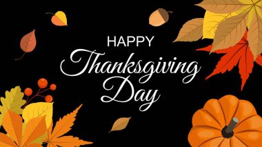 Happy Thanksgiving text on black backgrounds with leaves and pumpkin