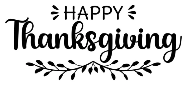 Illustration Greting Lettering Quote Thanksgiving Day Zip File Contains Eps — Stok Vektör