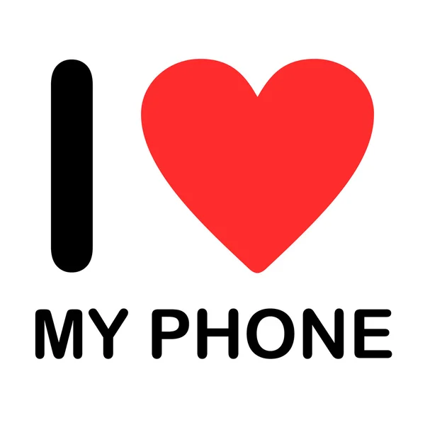 Ilustrație tip font - I Love My Phone — Fotografie, imagine de stoc