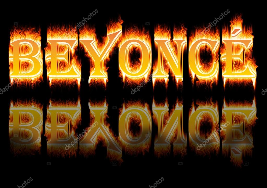 Woman Name Beyonce On Fire Stock Photo By C Sirgawain 28537941