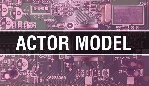 Actor Model Koncepció Számítógép Alaplap Actor Model Text Written Technology — Stock Fotó