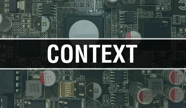 Context Concept Illustratie Met Behulp Van Computer Chip Circuit Board — Stockfoto