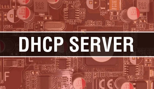 DHCP Server text written on Circuit Board Electronic abstract technology background of software developer and Computer script. DHCP Server concept of Integrated Circuits. DHCP Server integrate