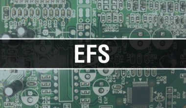 Bilgisayar anakart ile EFS kavramı. EFS metni Teknoloji Anakart Dijital Teknoloji arkaplanı üzerine yazılmış. Yazdırılmış devre kartı olan EFS ve Chip entegre devre Backgroun 'u kapatır