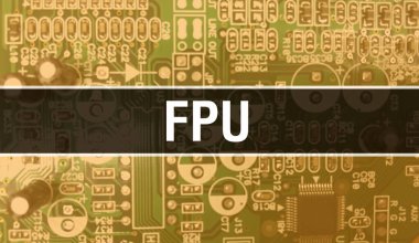 Bilgisayar anakartlı FPU kavramı. Teknoloji anakartının dijital teknolojisi üzerine yazılmış FPU metni. Yazdırılmış devre kartı olan FPU ve Chip entegre devre Backgroun 'u kapatır