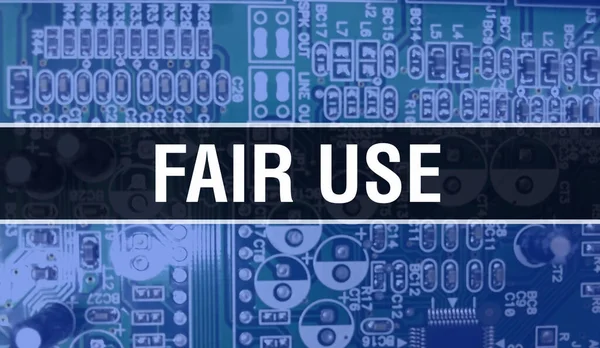 Fair Use Concept Illustratie Met Computer Chip Circuit Board Fair — Stockfoto