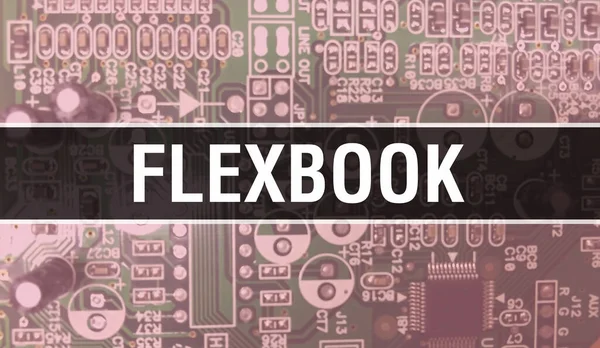 Flexbook Koncept Med Dator Moderkort Flexbook Text Skriven Teknik Moderkort — Stockfoto