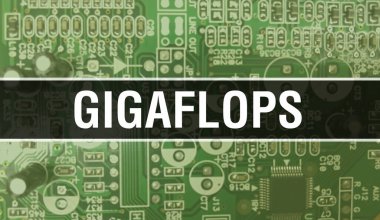 Bilgisayar anakartlı Gigaflops konsepti. Gigaflops 'un Teknoloji Anakart Dijital Teknolojisi üzerine yazdığı metin. Yazdırılmış devre kartı ile Gigaflops ve Chip entegre üzerine kapatın