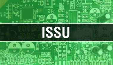 Devre Panosundaki Bilgisayar Çipini kullanarak ISSU konsept illüstrasyonu. ISSU, entegre devre kartı arkaplanını kapatın. ISSU Elektronik Bilgisayar Donanım Teknolojisi Anakart Dijital Chi