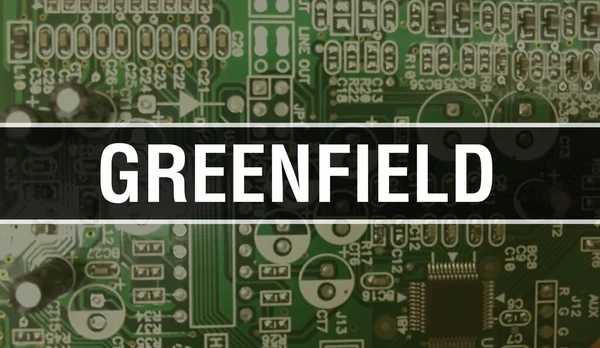 格林菲尔德的概念与计算机主板 Greenfield文字写在Technology Motherboard Digital Technology Background上 绿地与印制电路板和芯片在集成上的紧密相连 — 图库照片