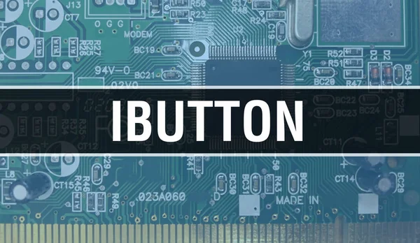 Ibutton Med Teknik Moderkort Digital Ibutton Och Computer Circuit Board — Stockfoto