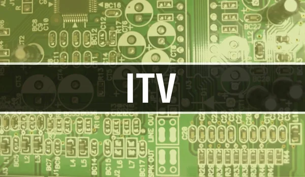 ITV text written on Circuit Board Electronic abstract technology background of software developer and Computer script. ITV concept of Integrated Circuits. ITV integrated circuit and resistor
