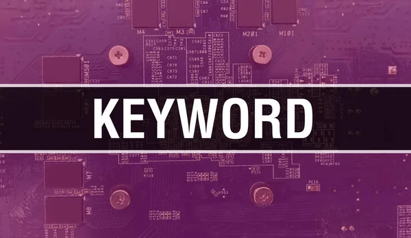 Keyword with Electronic components on integrated circuit board Background.Digital Electronic Computer Hardware and Secure Data Concept. Computer motherboard and Keyword. Keyword Integrated Circuit