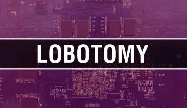 Lobotomie Concept Met Electronic Integrated Circuit Printplaat Lobotomie Met Computer — Stockfoto