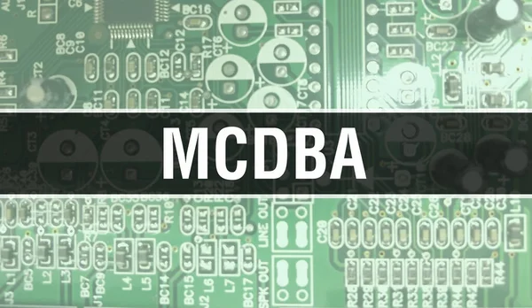 Texto Mcdba Escrito Circuit Board Antecedentes Tecnología Abstracta Electrónica Del — Foto de Stock