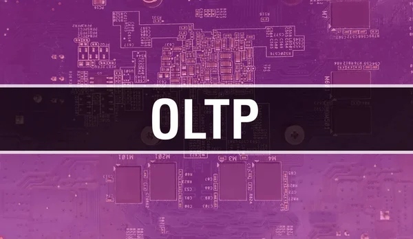 OLTP with Electronic Computer Hardware technology background. Abstract background with Electronic Integrated Circuit and OLTP. Electronic Circuit Board. OLTP with Computer Integrated Circuit Boar