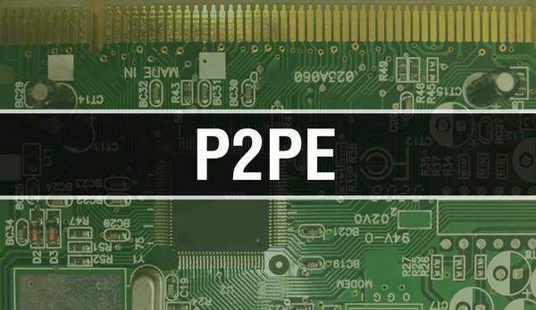 P2Pe 텍스트는 소프트웨어 개발자와 컴퓨터 스크립트로 작성되었다 P2Pe Integrated Circuits — 스톡 사진