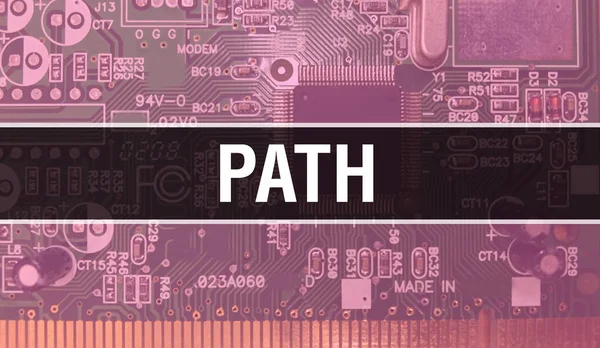 Path concept with Computer motherboard. Path text written on Technology Motherboard Digital technology background. Path with printed circuit board and Chip close up on integrated circuit Backgroun