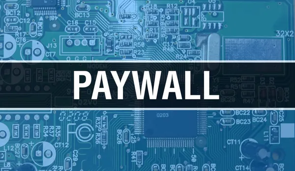 Ілюстрація Концепції Paywall Використанням Computer Chip Circuit Board Paywall Закриває — стокове фото