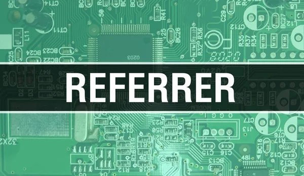 Referrer Concept Illustration Using Computer Chip Circuit Board Referrer Close — Stock Photo, Image