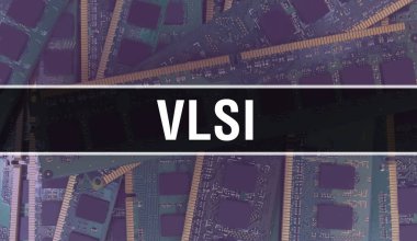 Teknoloji Anakart Dijital ile VLSI. VLSI ve Bilgisayar Devresi Elektronik Bilgisayar Donanım Teknolojisi Anakart Dijital Çip kavramı. VLSI entegre devreli yaban domuzunu kapat